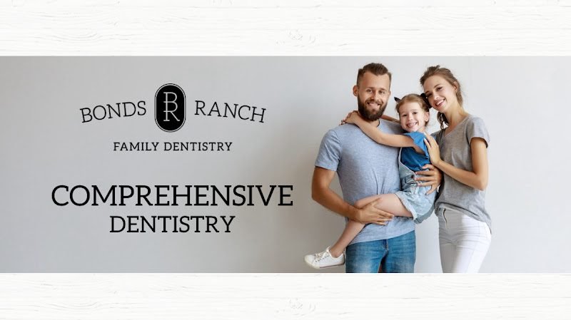 Bonds Ranch Family Dentistry