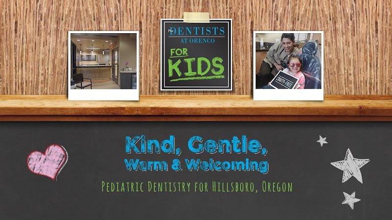 The Dentists at Orenco for Kids